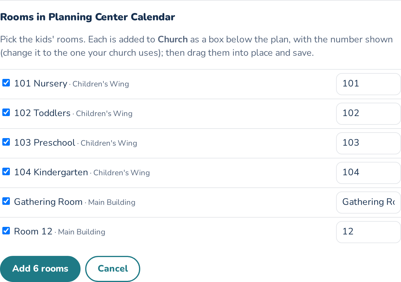 Rooms from Planning Center Calendar, ticked, each with its room number