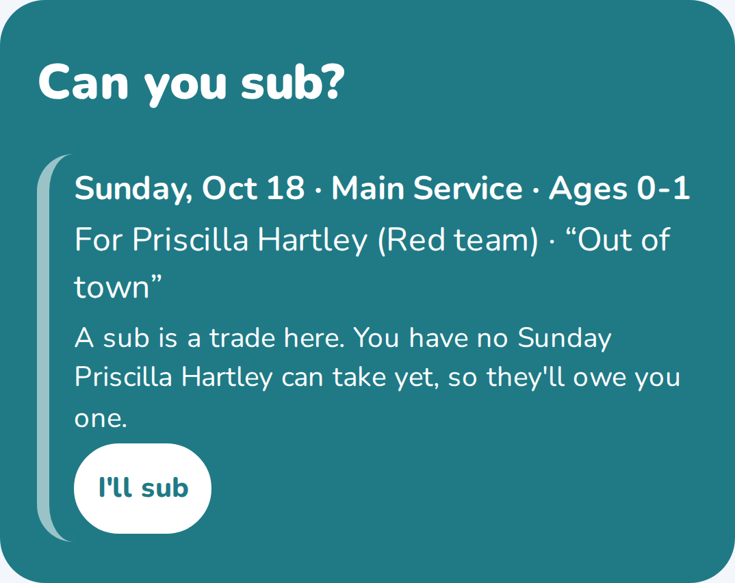 A sub request a volunteer can take, with an I'll sub button